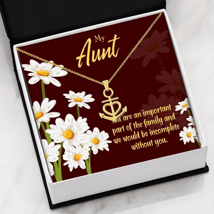 My Aunt You Are An Important Part Anchor Necklace