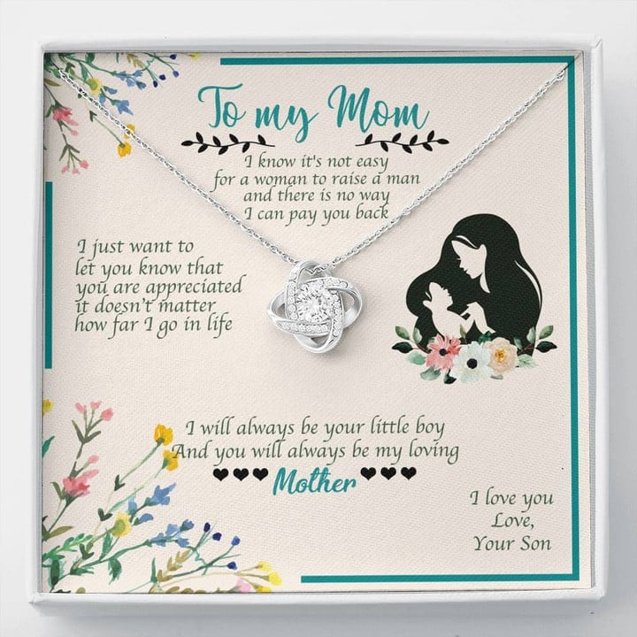 Son Gift For Mom Love Knot Necklace I Will Always Be Your Little Boy