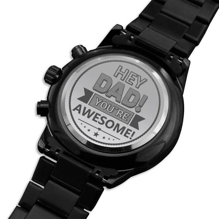 Best Gift For Dad You're Awesome Engraved Customized Black Chronograph Watch