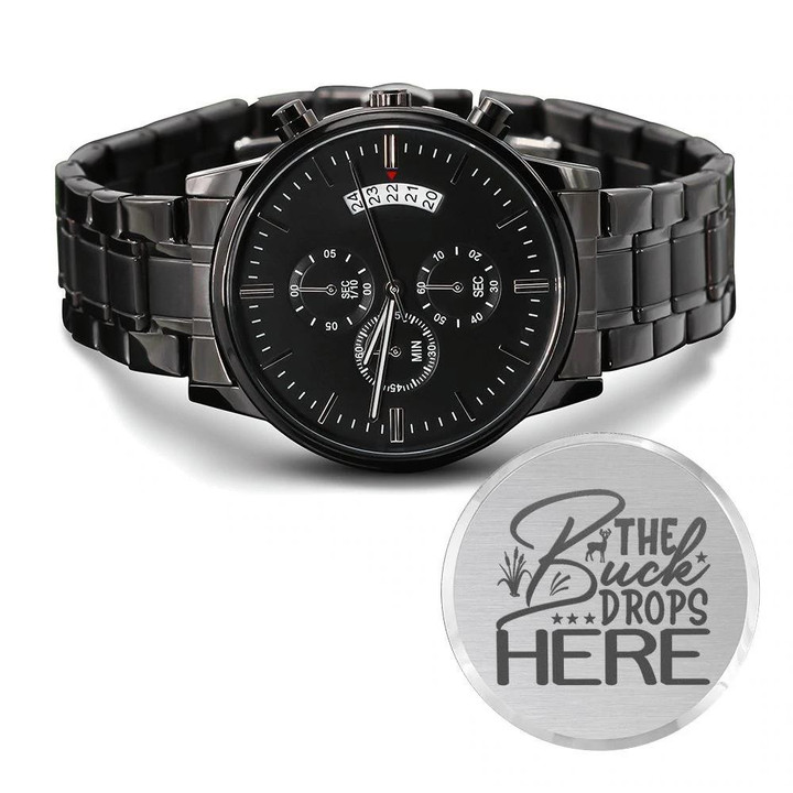 The Buck Drops Here Engraved Customized Black Chronograph Watch