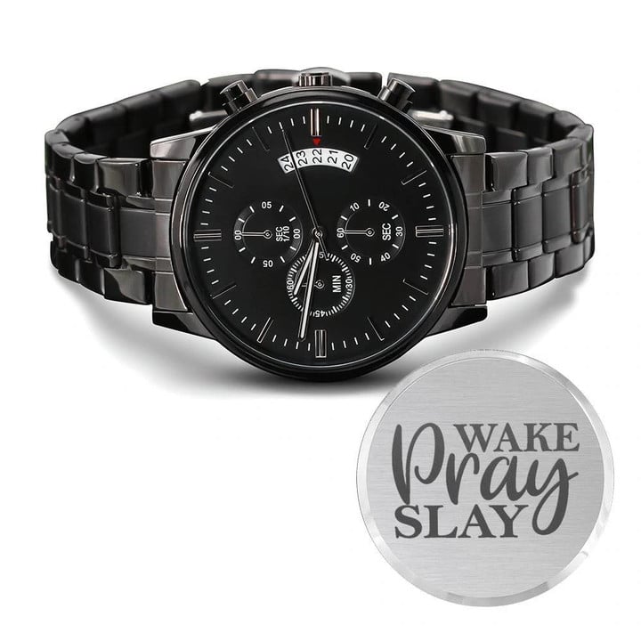 Engraved Customized Black Chronograph Watch Wake Pray Slay