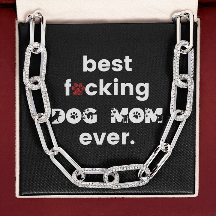 You Are The Best Dog Mom Ever Forever Linked Necklace Gift For Mom