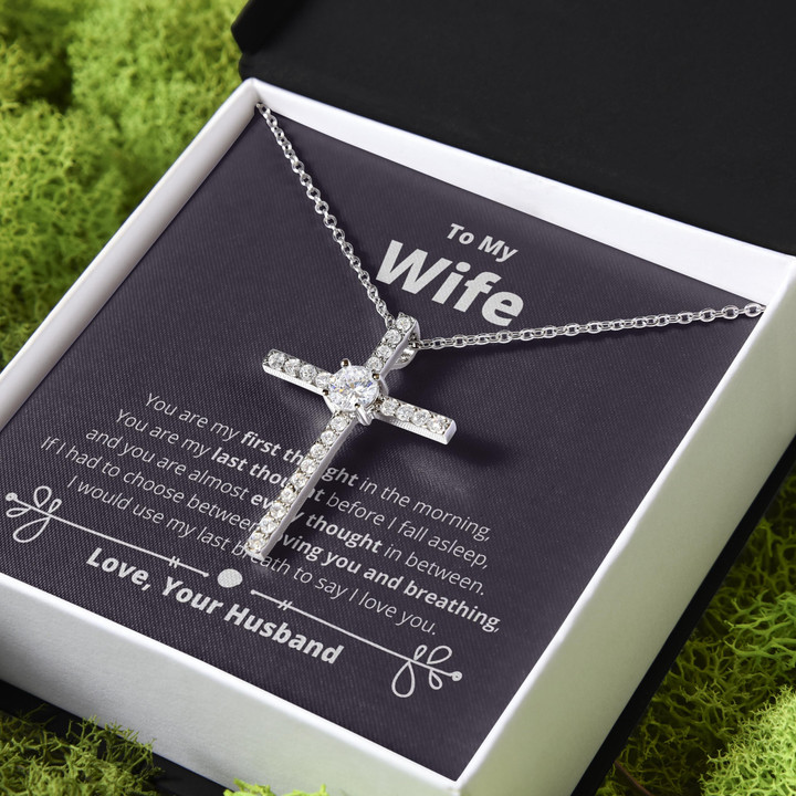 You're My First Thought In The Morning Gift For Wife CZ Cross Necklace