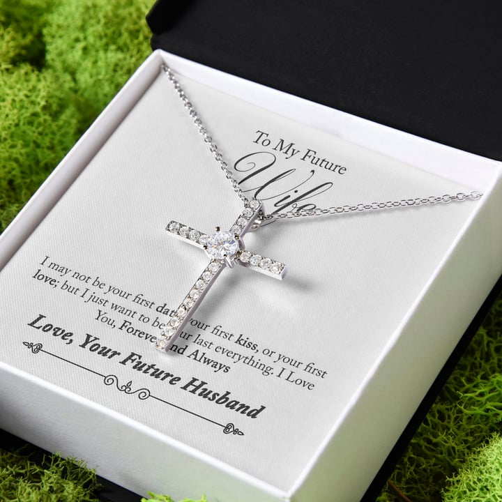 Your Last Everything Gift For Wife Future Wife CZ Cross Necklace