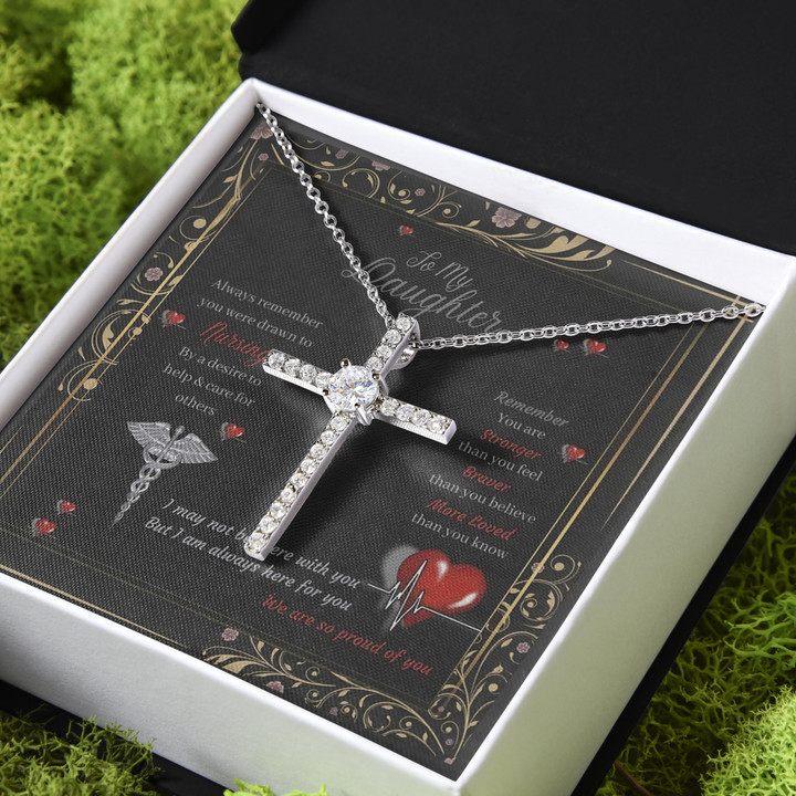 We Are So Proud Of You Nurse Daughter Gift For Daughter CZ Cross Necklace