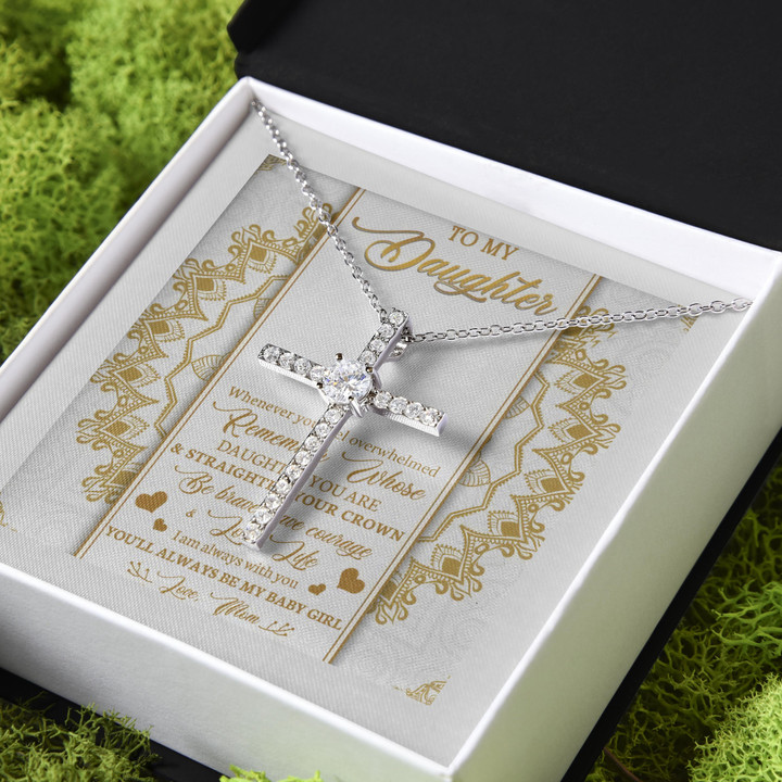 Gift For Daughter Whenever You Feel Overwhelmed From Mom CZ Cross Necklace