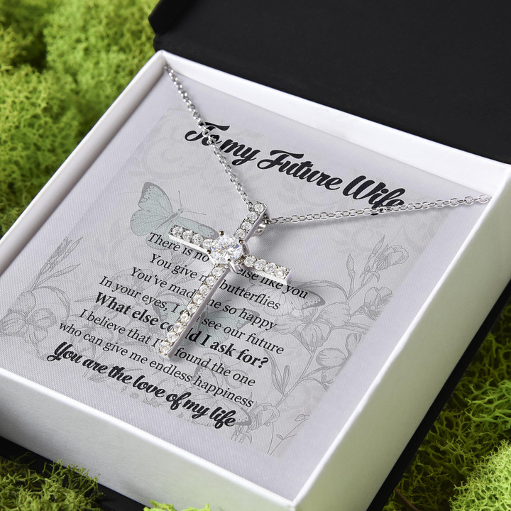 Future Wife You Are The Love Of My Life Gift For Wife CZ Cross Necklace