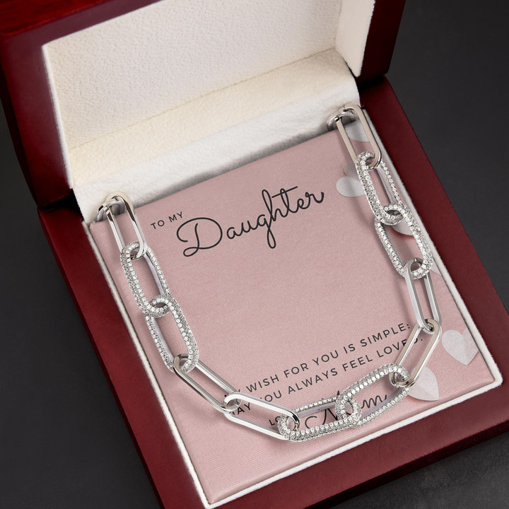 My Wish For You Is Simple Gift For Daughter Forever Linked Necklace