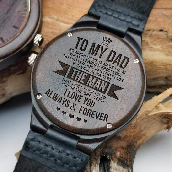 Gift For Dad That I Will Look Up To You're The Greatest Engraved Wooden Watch