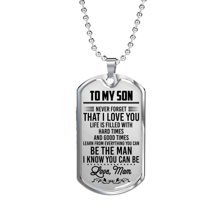 Mom To Son Gifts - Never Forget That I Love You Custom Engraved