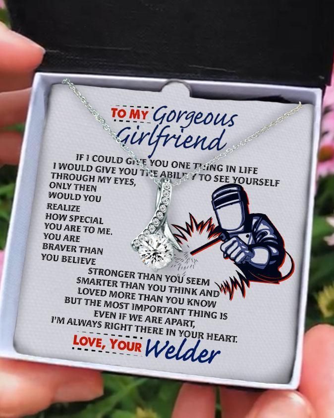 Welder Giving Girlfriend How Special You Are To Me Alluring Beauty Necklace Birthday Anniversary Gifts For Her