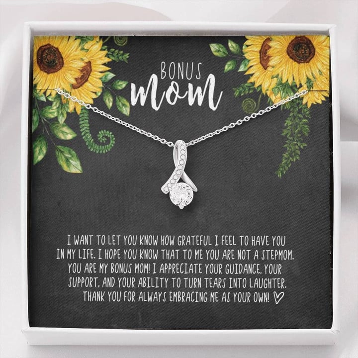 Bonus Mom Gift For Stepmom I Want To Let You Know Alluring Beauty Necklace