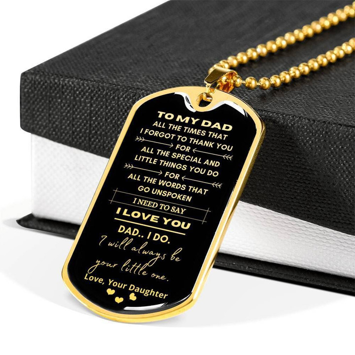 I Need To Say I Love You Dog Tag Necklace For Dad