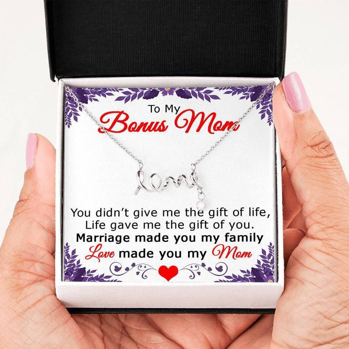 Life Gave Me The Gift Of You Scripted Love Necklace For Bonus Mom