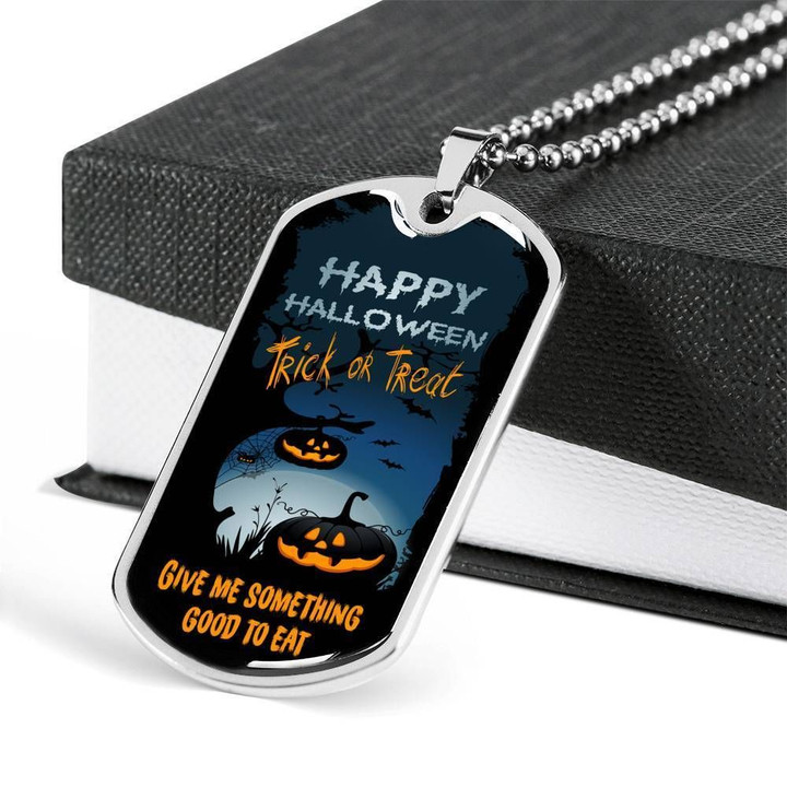 Happy Halloween Trick Or Treat Dog Tag Necklace For Friends