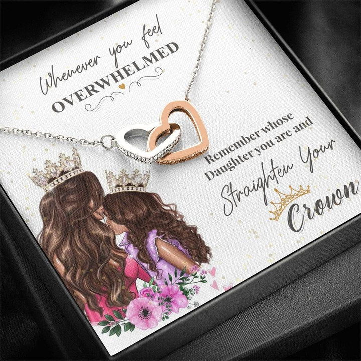 Straighten Your Crown Interlocking Hearts Necklace For Daughter