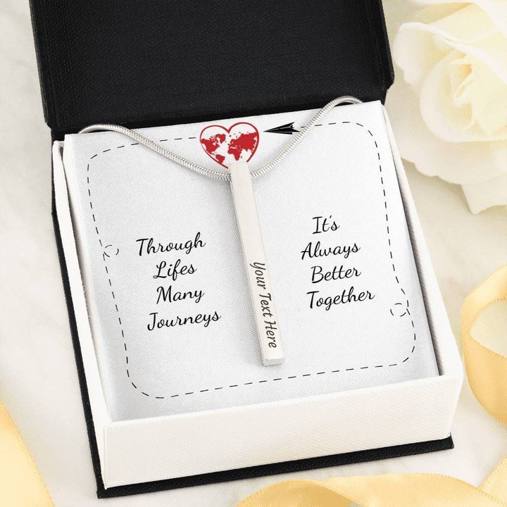 Always Better Together Through Lifes Many Journeys Vertical Stick Necklace For Daughter
