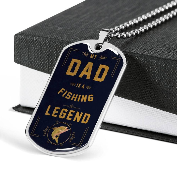 My Dad Is A Fishing Legend Dog Tag Necklace Gift For Dad