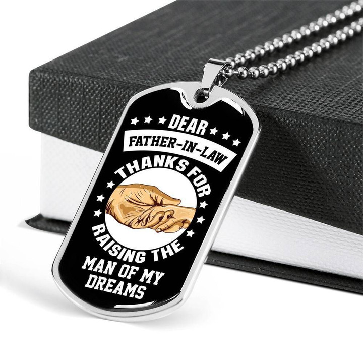 Thanks For Raising The Man Of My Dreams Dog Tag Necklace Gift For Father In Law
