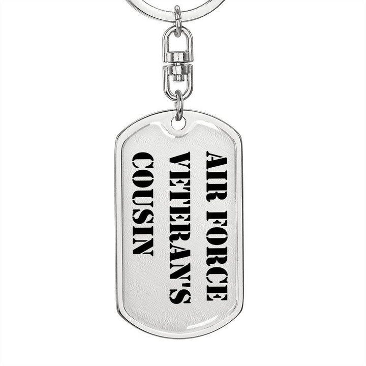 Dog Tag Pendant Keychain Gift For Air Force Veteran's Cousin