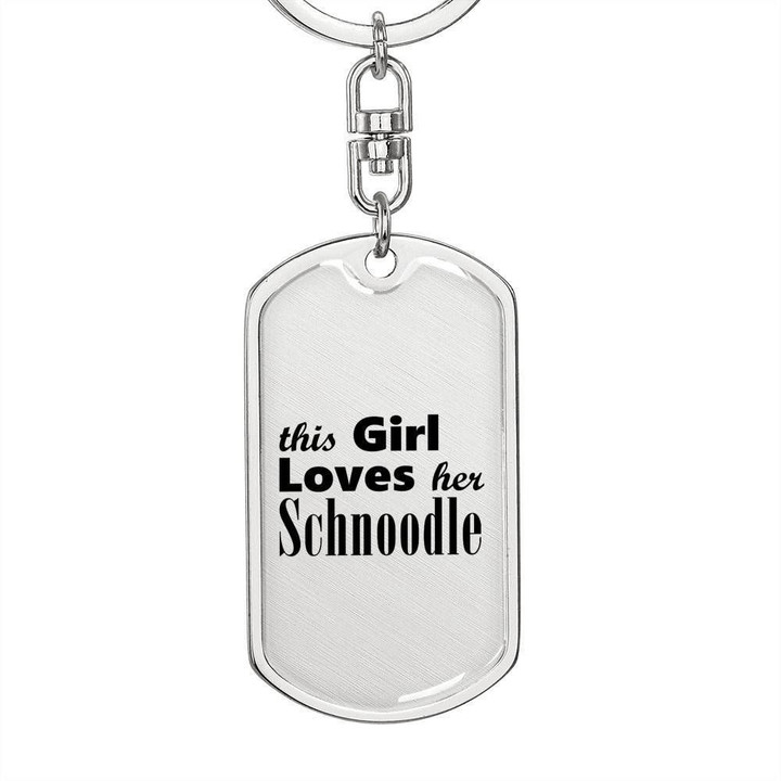 This Girl Loves Schnoodle Dog Tag Pendant Keychain Gift For Women