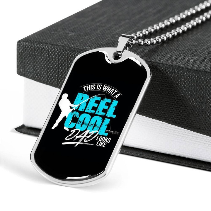 This Is What A Reel Cool Dad Looks Like Dog Tag Necklace Gift For Dad