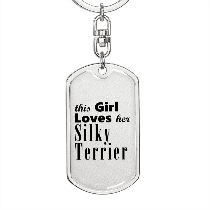 This Girl Loves Silky Terrier Stainless Dog Tag Pendant Keychain Gift For Women
