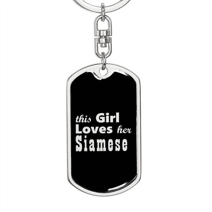 This Girl Loves Her Siamese Stainless Dog Tag Pendant Keychain Gift For Women