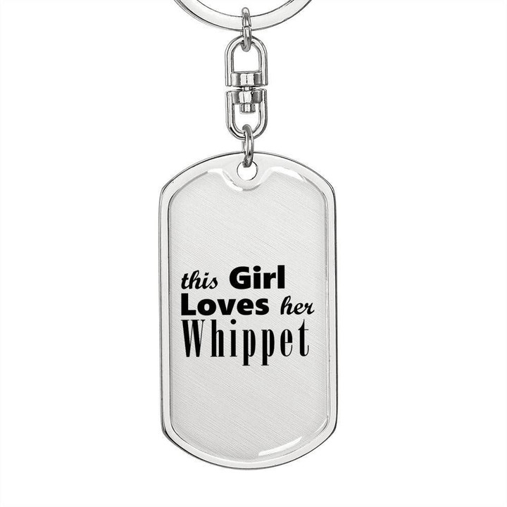 This Girl Loves Whippet Stainless Dog Tag Pendant Keychain Gift For Women