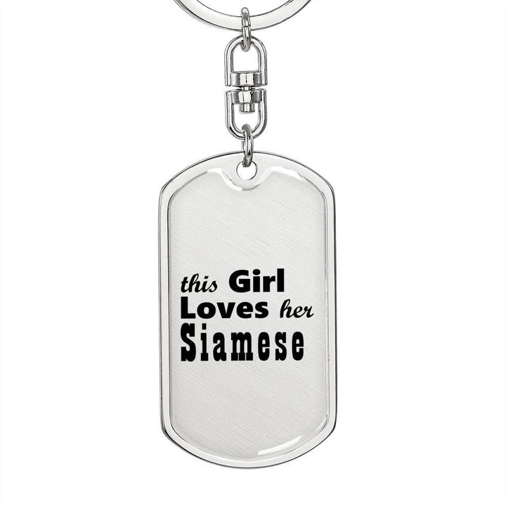 This Girl Loves Siamese Stainless Dog Tag Pendant Keychain Gift For Women