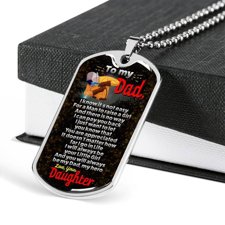 You Will Always Be My Dad And My Hero Dog Tag Necklace Gift For Welder Dad
