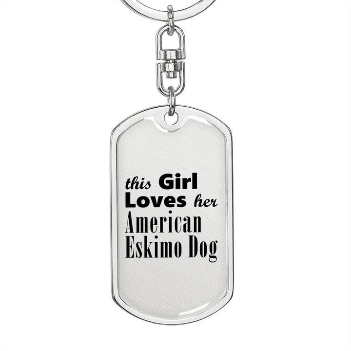 This Girl Loves American Eskimo Dog Stainless Dog Tag Pendant Keychain Gift For Women