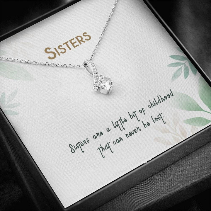 Sister A Little Bit Of Childhood Alluring Beauty Necklace Gift For Sister