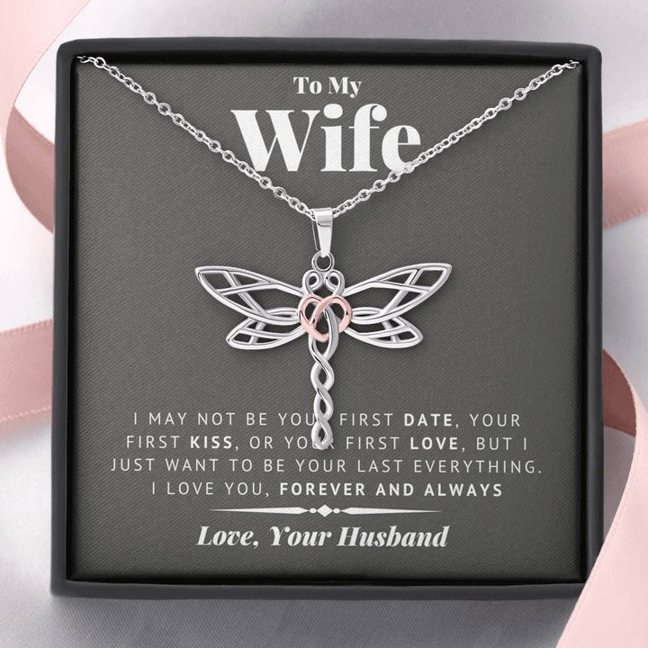 Gray Background Your Last Everything Dragonfly Dreams Necklace Gift For Wife