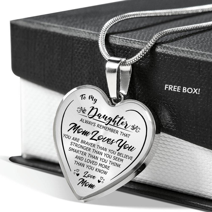 Always Remember That Mom Loves You Gift For Daughter Stainless Heart Pendant Necklace