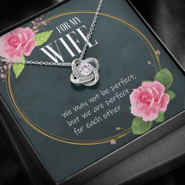 Gift For Wife We Are Perfect For Each Other 14K White Gold Love Knot Necklace