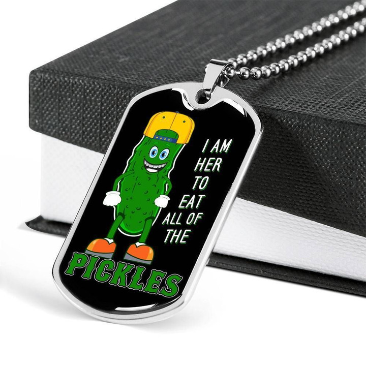 Eat All Of The Pickles Stainless Dog Tag Pendant Necklace Gift For Men