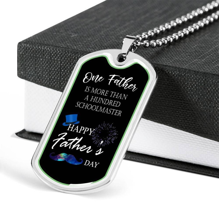 One Father Is More Than A Hundred School Master Gift For Dad Stainless Dog Tag Pendant Necklace