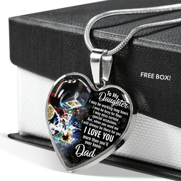 Gift For Welder's Daughter I'll Always Be There For You Stainless Heart Pendant Necklace