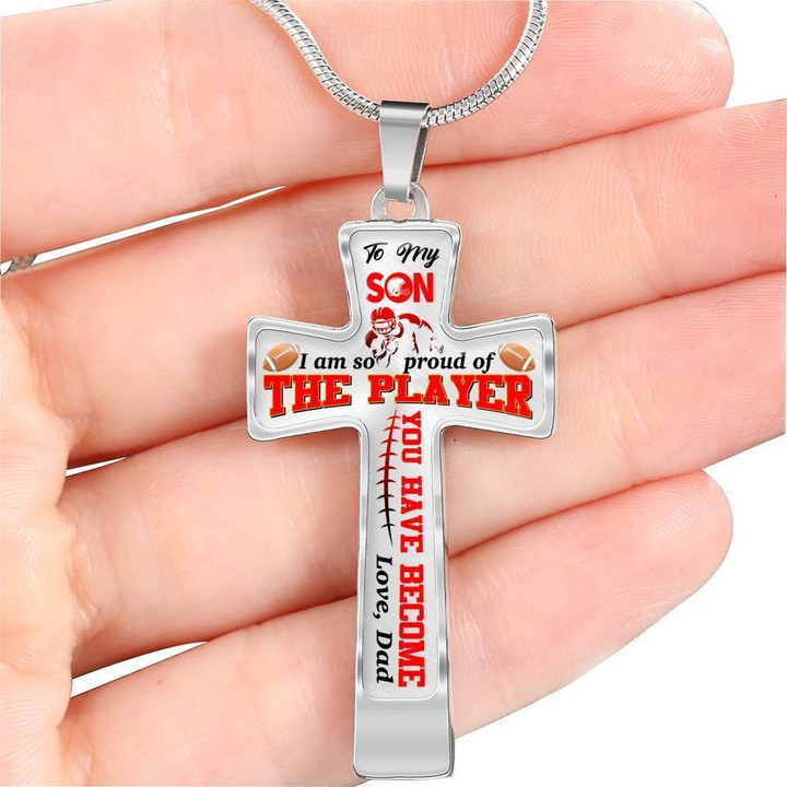 I Am So Proud Of The Player Gift For Son Stainless Cross Pendant Necklace