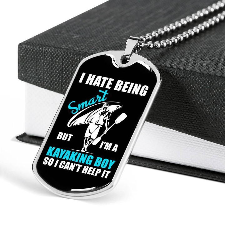 I Hate Being Smart But I Am A Kayaking Boy Stainless Dog Tag Pendant Necklace Kayaking Gift