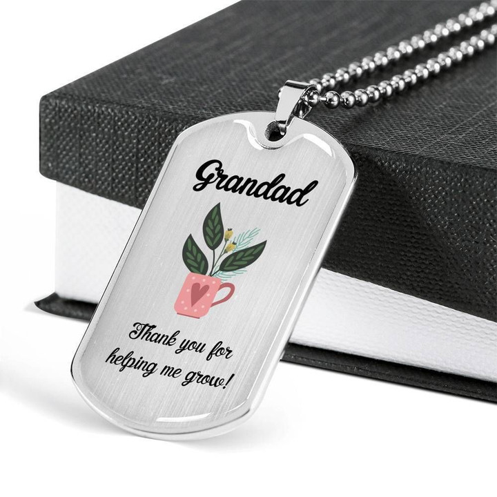 Thank You For Helping Me Grow Stainless Dog Tag Pendant Necklace Gift For Granddad