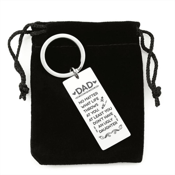Gift For Dad No Matter What Life Throws At You Engraved Keyring