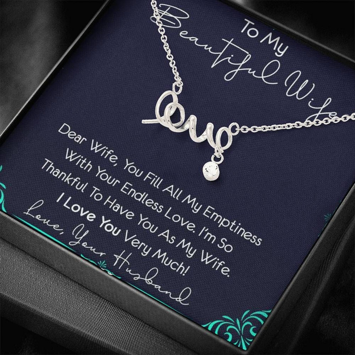 Gift For Wife Thankful To Have You As My Wife Stainless Scripted Love Necklace
