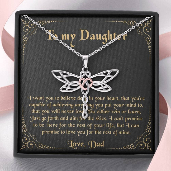 Want You To Believe Deep In Your Heart Dragonfly Dreams Necklace Gift For Daughter