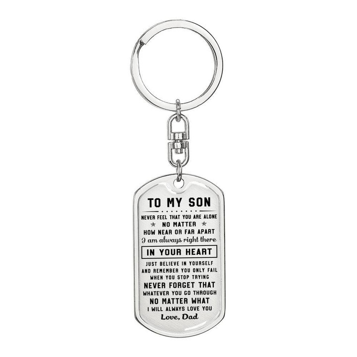 I Am Always Right There Dad Gift For Son Stainless Dog Tag Pendant Keychain