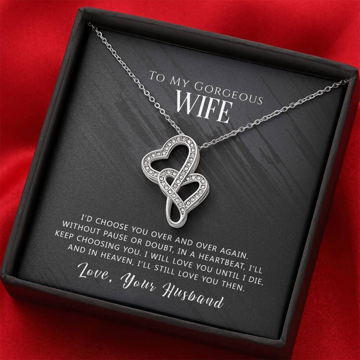 I Will Always Choose You Gift For Wife Double Hearts Necklace