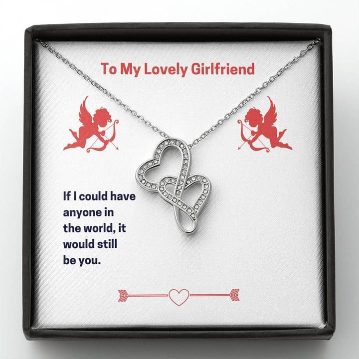 If I Could Have Anyone In The World Double Hearts Necklace Gift For Honey