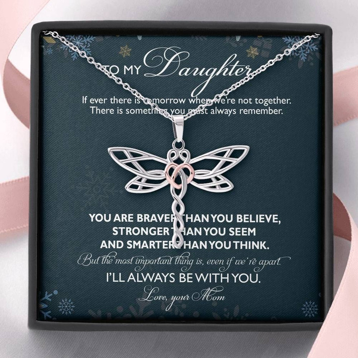 Gift For Daughter Dragonfly Dreams Necklace From Mom You Are Braver Than You Believe