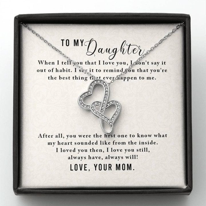 Gift For Daughter Double Hearts Necklace You Are The Best Thing